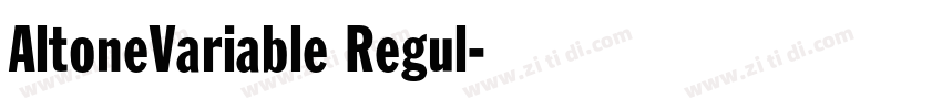 AltoneVariable Regul字体转换